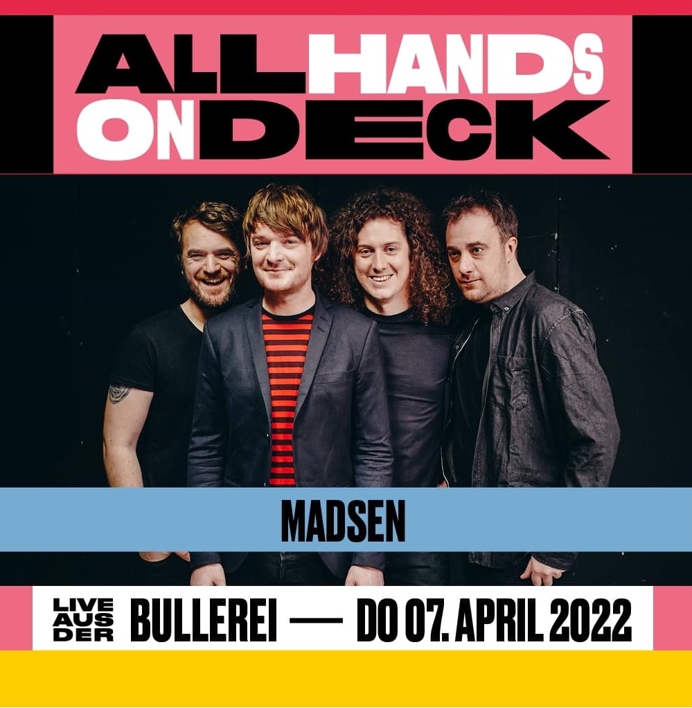 Plakat AllHansOnDeck-Konzert MADSEN Bullerei Hamburg